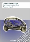 New concepts for urban mobility libro di Fittipaldi Francesco