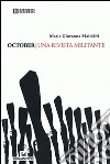 October. Una rivista militante libro