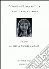 Donne in Roma antica. Identità società economia libro