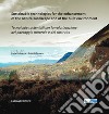 Sustainable technologies for the enhancement of the natural landscape and of the built environment-Tecnologie sostenibili per la valorizzazione del paesaggio natura libro