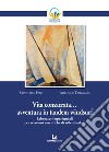 Vita consacrata... avventura in tandem windsurf. Laboratori esperienziali per relazioni autentiche di stile sinodale libro