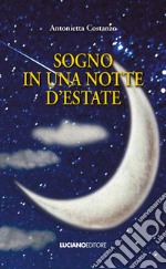 Sogno in una notte d'estate libro