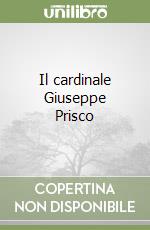 Il cardinale Giuseppe Prisco libro