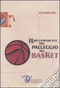 Il miglioramento del palleggio nel basket. DVD. Con libro libro