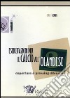 Esercitazioni per il calcio all'olandese. Coperture e pressing difensivi. DVD. Con libro. Vol. 3 libro