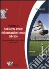 Proposta di modulazione annuale della preparazione a secco nel calcio libro