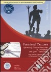 Funcional outcome. Come migliorare il risultato funzionale in traumatologia ortopedica e sportiva libro