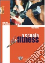 A scuola di fitness libro