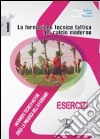 La formazione tecnico tattica nel calcio moderno. Con DVD. Vol. 1: Movimenti tecnico-motori senza la presenza dell'avversario libro