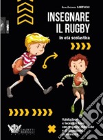 Insegnare il rugby in età scolastica