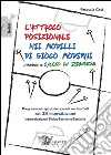 L'attacco posizionale nei modelli di gioco moderni attraverso il calcio in espansione. Ediz. illustrata libro