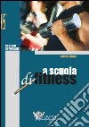 A scuola di fitness libro