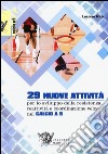 29 nuove attività per lo sviluppo della resistenza, reattività e coordinazione veloce nel calcio a 5. Con DVD libro