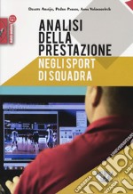 Analisi della prestazione negli sport di squadra libro