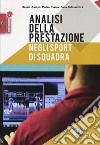 Analisi della prestazione negli sport di squadra libro