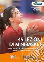 45 lezioni di minibasket libro