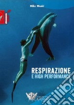 Respirazione e high performance libro