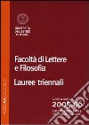 Agenda accademica 2005-2006. Facoltà di lettere e filosofia Torino. Lauree triennali libro