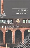 Verità e passato libro