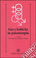 Gay e lesbiche in psicoterapia libro