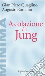 A colazione da Jung libro