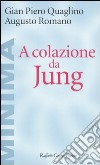 A colazione da Jung libro