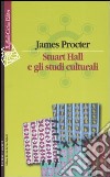 Stuart Hall e gli studi culturali libro