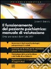 Il funzionamento del paziente psichiatrico: manuale di valutazione. Verso un nuovo Asse V del DSM libro