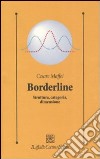 Borderline. Struttura, categoria, dimensione libro