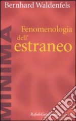 Fenomenologia dell'estraneo libro