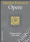 Opere 1919-1926. Vol. 3 libro