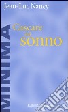 Cascare dal sonno libro