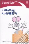 I Frattali a fumetti libro