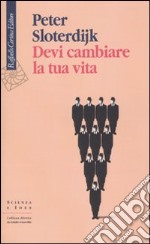 Devi cambiare la tua vita libro