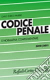 Codice penale e normativa complementare 2010-2011 libro