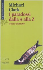 I Paradossi dalla A alla Z