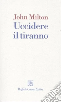 Uccidere il tiranno