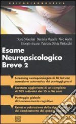 Esame neuropsicologico breve 2. Una batteria di test per lo screening neuropsicologico libro