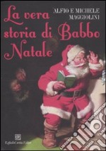 La vera storia di Babbo Natale