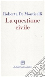 La questione civile libro