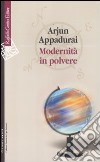 Modernità in polvere libro