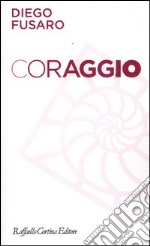 Coraggio libro