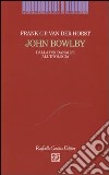 John Bowlby. Dalla psicoanalisi all'etologia libro