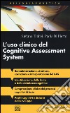 L'uso clinico del Cognitive Assessment System libro