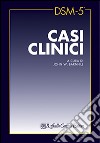 DSM-5 casi clinici libro