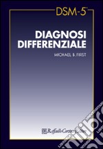 DSM-5 diagnosi differenziale libro