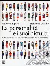 La personalità e i suoi disturbi. Valutazione clinica e diagnosi al servizio del trattamento libro di Lingiardi Vittorio Gazzillo Francesco