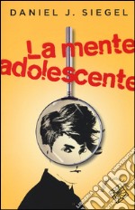 La mente adolescente libro