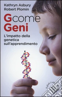 G come geni. L'impatto della genetica sull'apprendimento