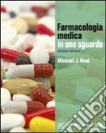 Farmacologia medica in uno sguardo